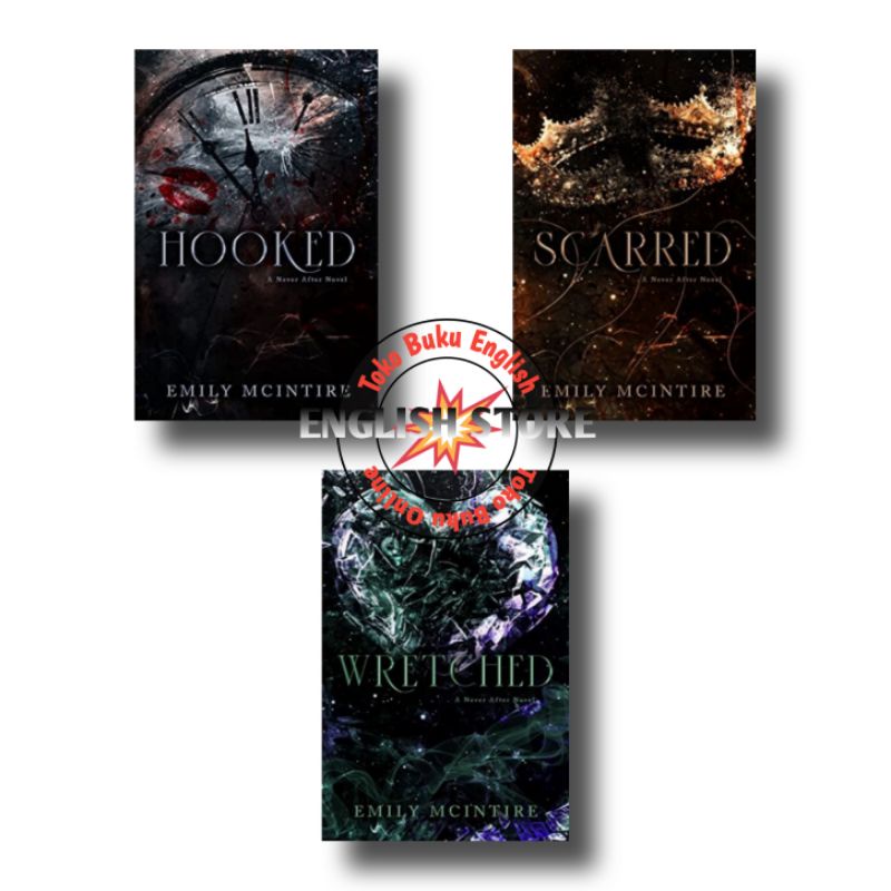 Hooked book (Never After Series) Scarred (Never After Series) Wretched ...