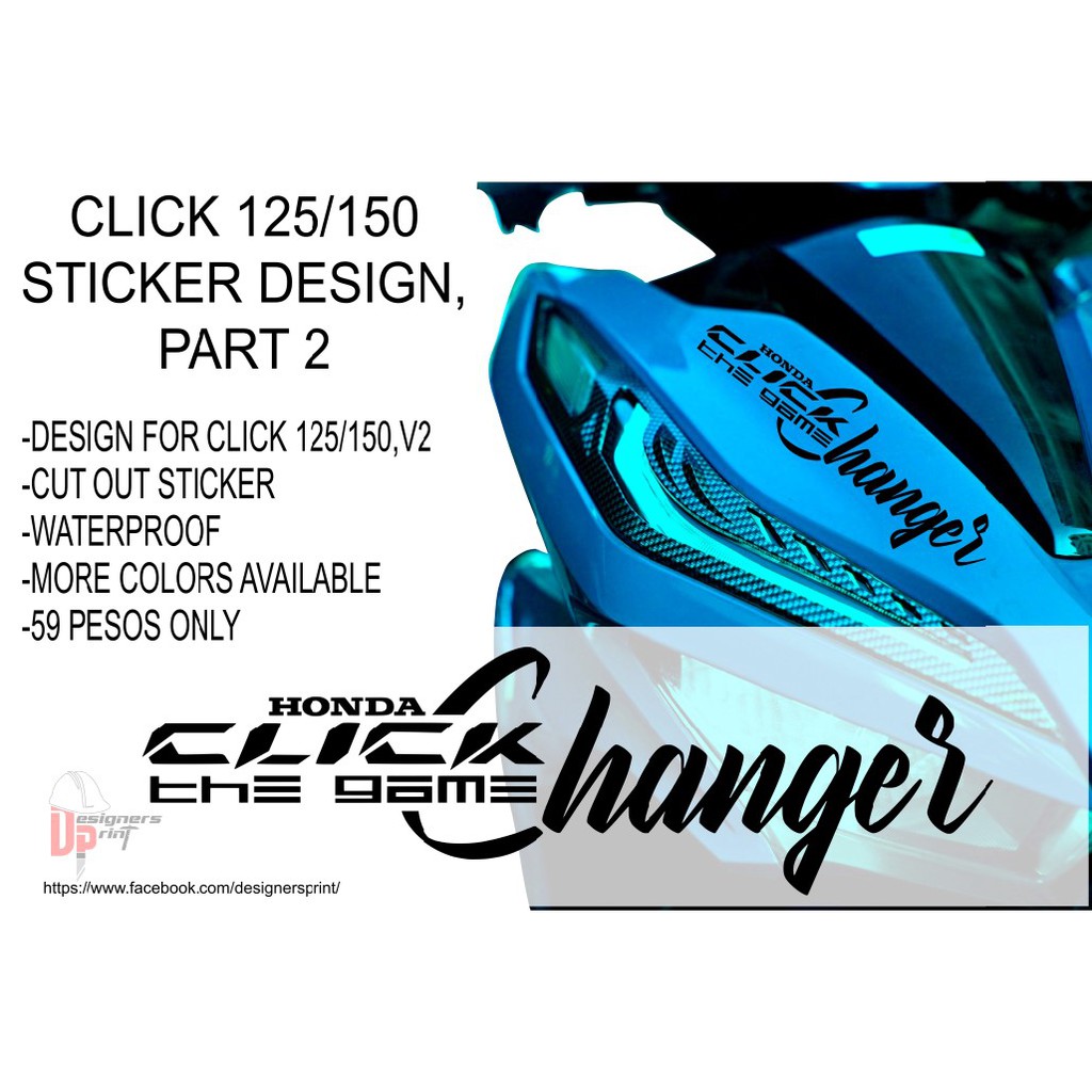 The Game Changer Sticker for Click 125/150, PART 2 - 7.5 inches Length ...