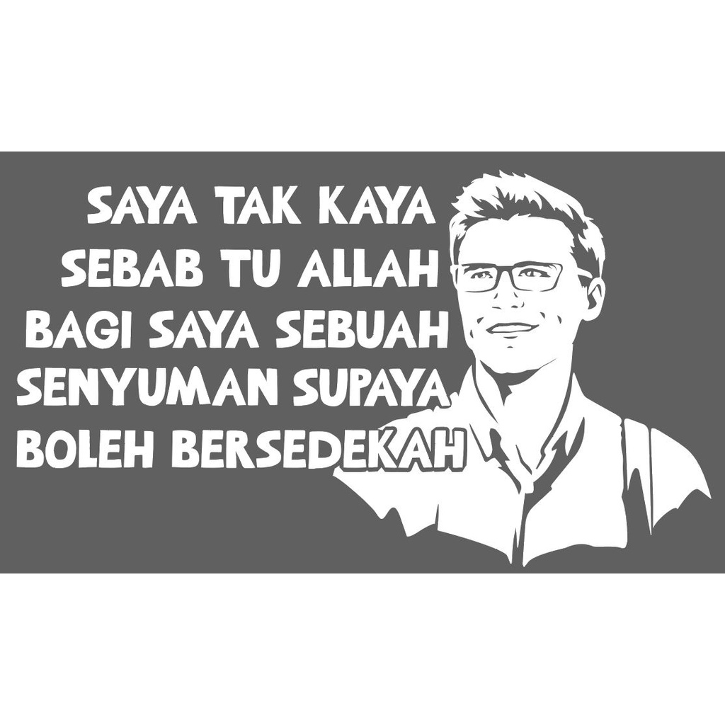 SAYA TAK KAYA STICKER CERMIN,STICKER LORI,STICKER TAMPAL LUAR,STICKER ...
