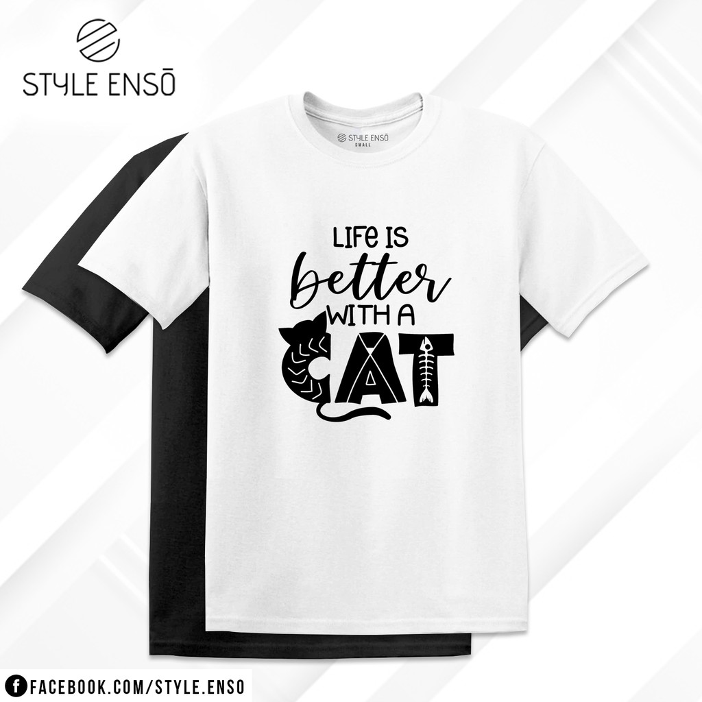 Life Is Better With A Cat T Shirt Customized T Shirt Printing