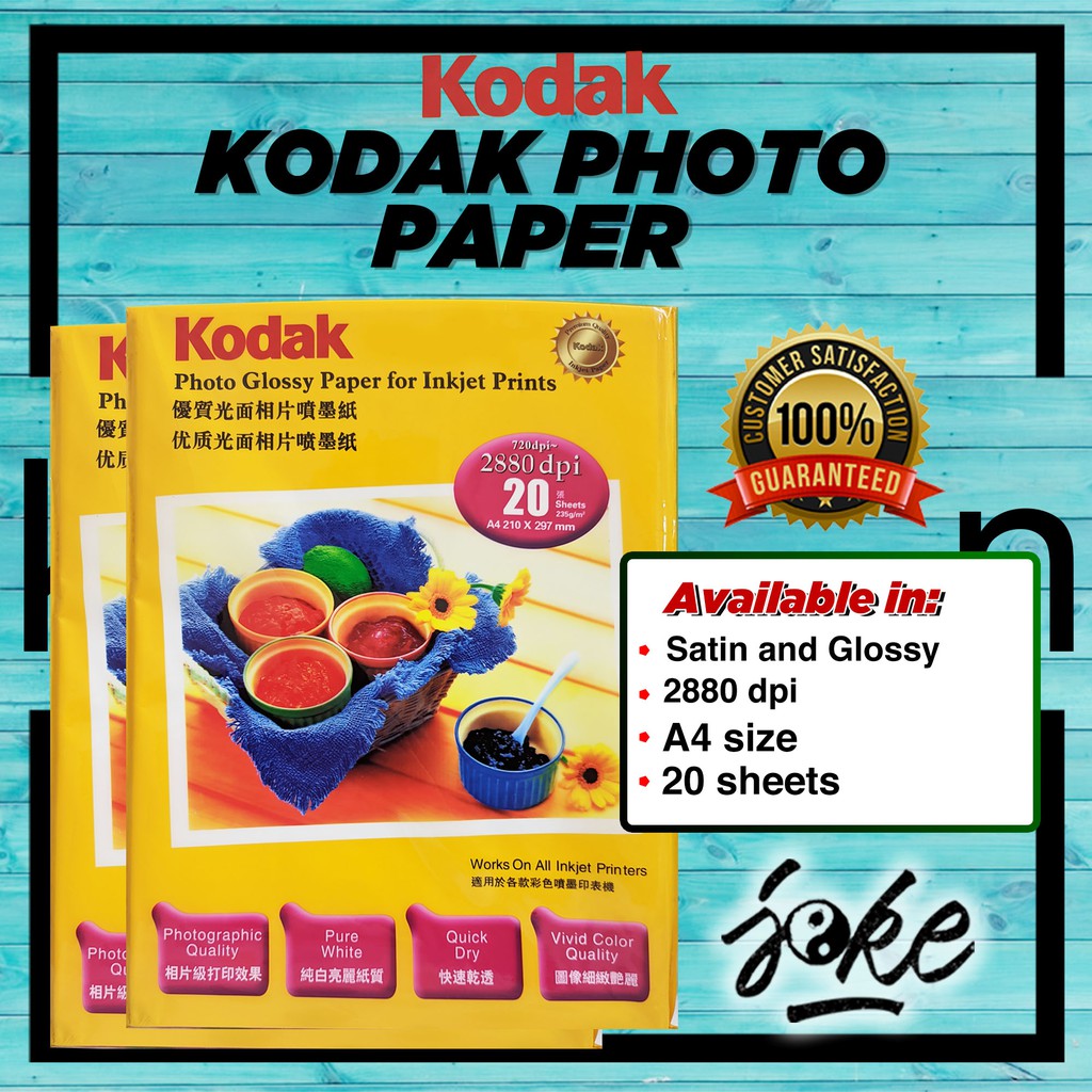 KODAK PHOTO PAPER 235GSM A4 GLOSSY/SATIN (20 SHEETS) Shopee Philippines