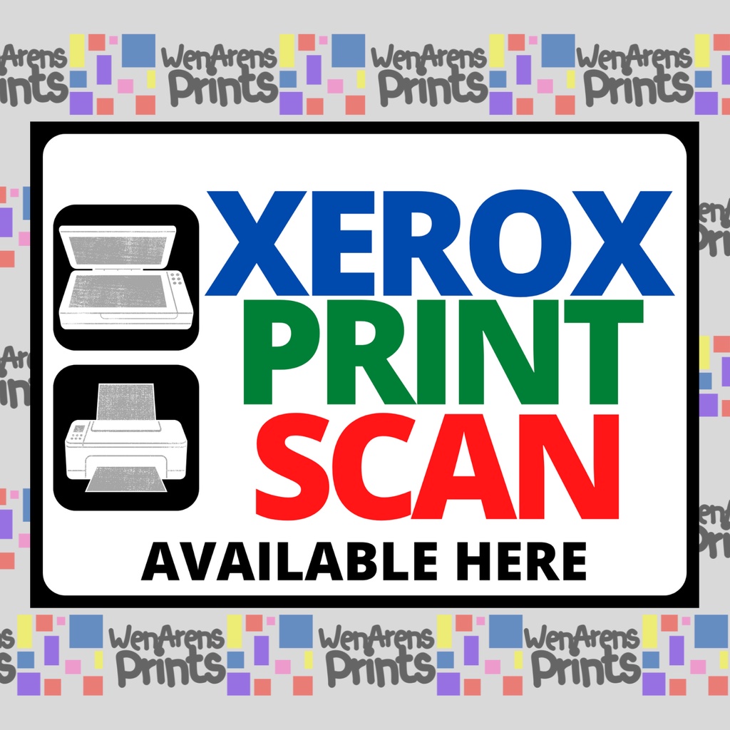 Xerox Print Scan Available Here Laminated PVC Waterproof Sticker Sign   56ba42d294aa6f78dc957c4b6e4dc66d