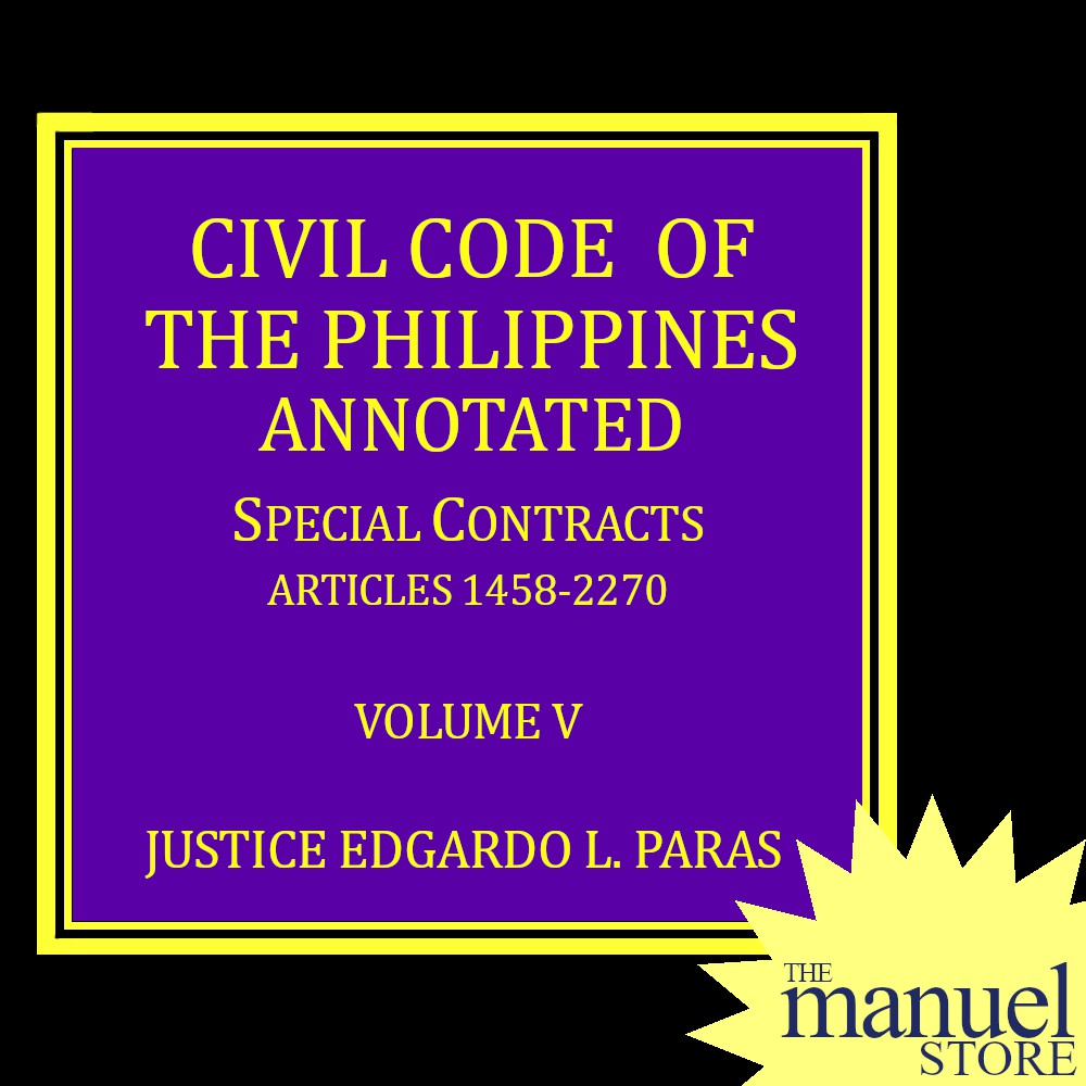 Paras Vol. 5 (2021) Special Contracts - Civil Code Of The Philippines ...