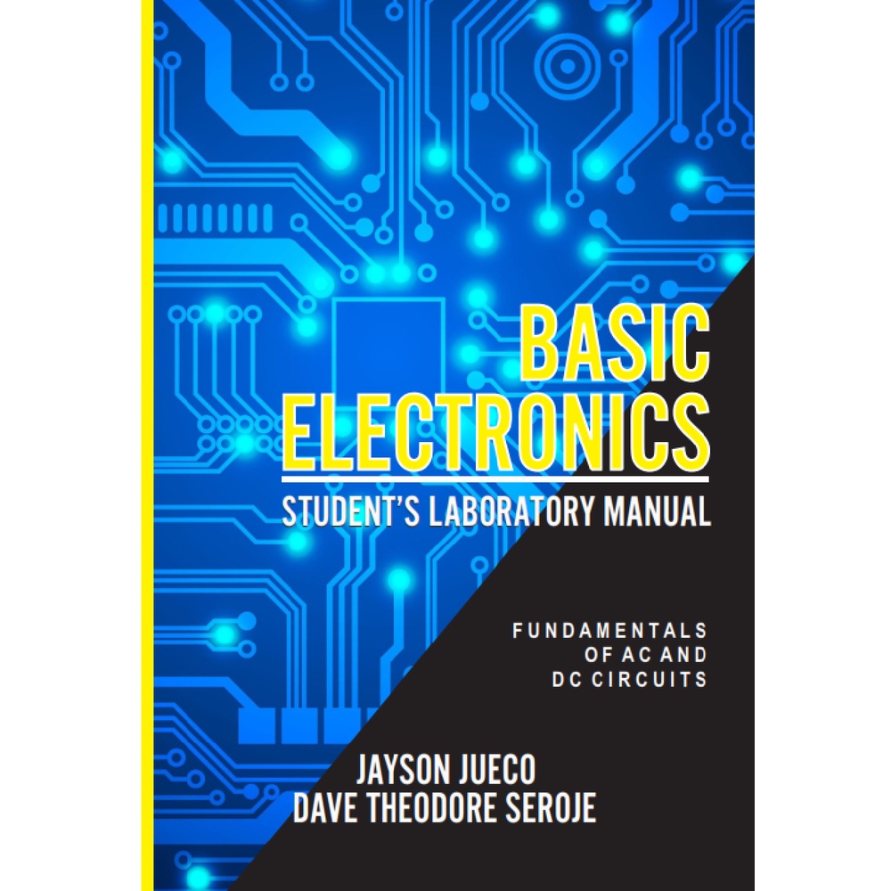 BASIC ELECTRONICS STUDENTS LABORATORY MANUAL Circuit Diagram