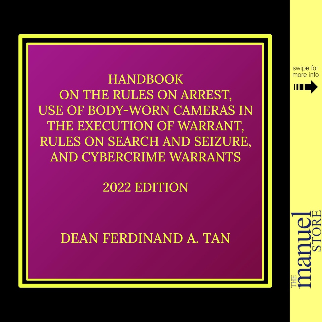 Tan (2022) Handbook on Rules of Arrest, Use Bodyworn Cameras Warrant