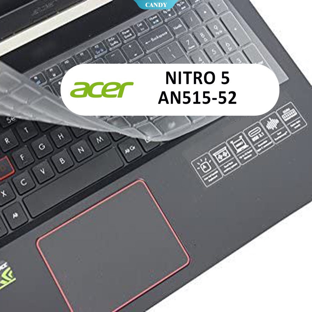 For Acer Nitro 5 AN515 52 AN515 52 15.6 Inch Full Range Laptop Silicone Case Clear Protective Leather Keyboard Cover CAN