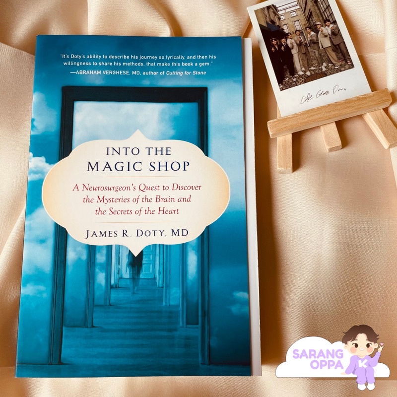 Into The Magic Shop (Brand New Original Copy) by James R. Doty MD