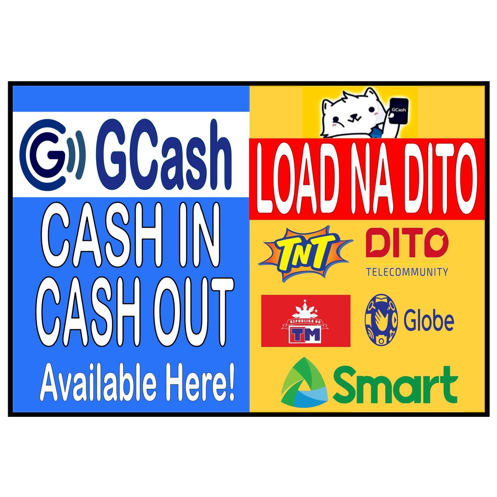 2in1 GCASH CASH IN+LOAD SIGNAGE (LAMINATED-PVC/PET | Shopee Philippines