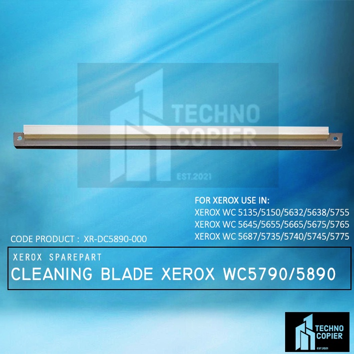 Cleaning BLADE FUJI XEROX COLOR WC 5456 5655 5665 5675 5765 WC-5890-000 ...