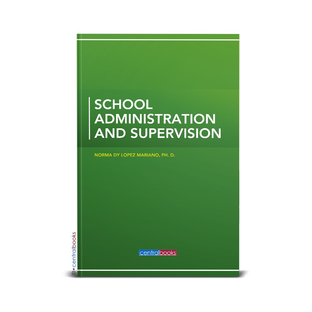 School Administration And Supervision 2019 By Dra. Norma Lopez Dy ...