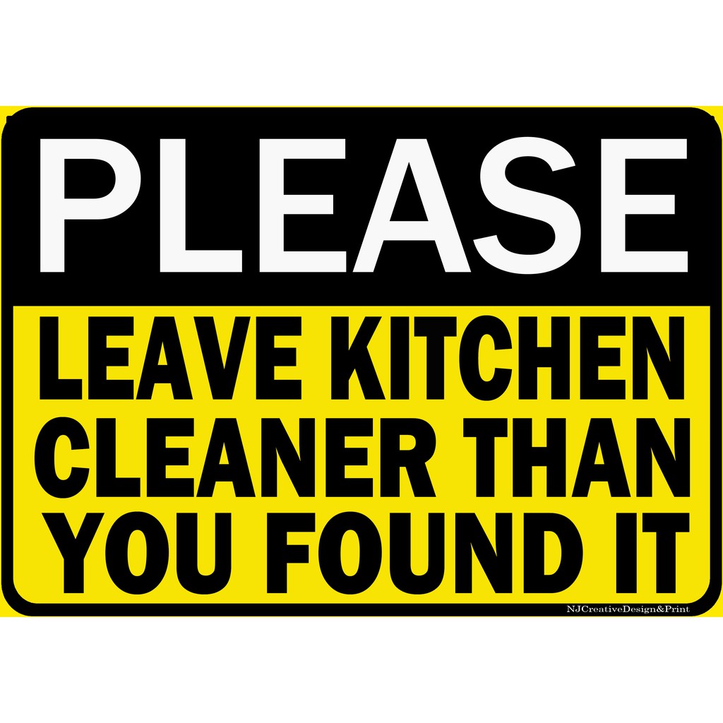 Please Leave Kitchen Clean Signage A4 Laminated Signage Only Shopee   5b59919bab3a545967e6197105a63ad1