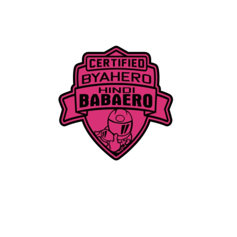 Certified Byahero Hindi Babaero Vinyl Sticker Laminated High Quality ...