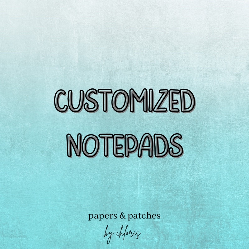 CUSTOMIZED NOTEPADS (Any Design) Shopee Philippines