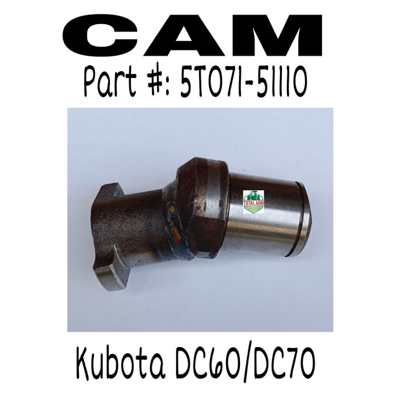 Cam Kubota Harvester DC60 DC70 Part 5T07151110/5T05151113 Shopee