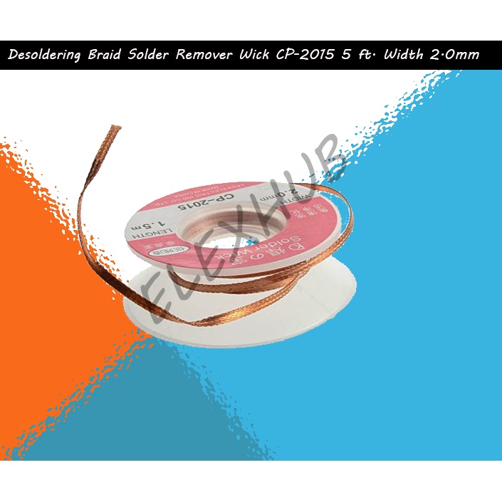 Desoldering Braid Solder Remover Wick CP2015 5 ft. Width 2.0mm
