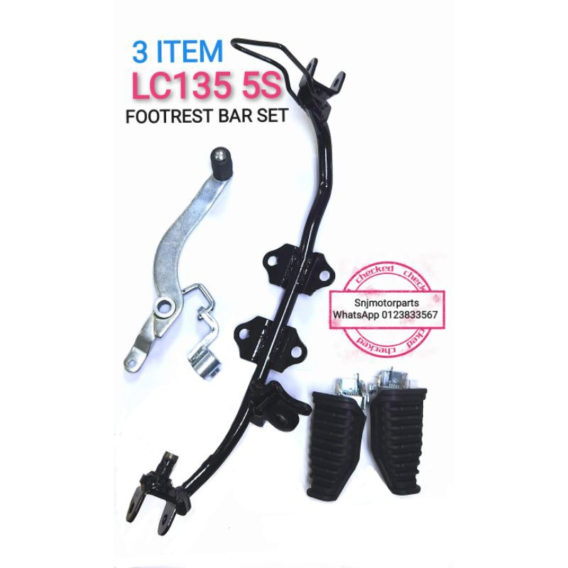 LC135 5S LC5S FOOTREST BAR SET WITH GEAR LEVER & FOOTREST STAY LC5S
