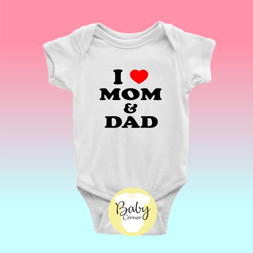 I love mom & dad design ( statement onesie / baby onesie ) | Shopee ...