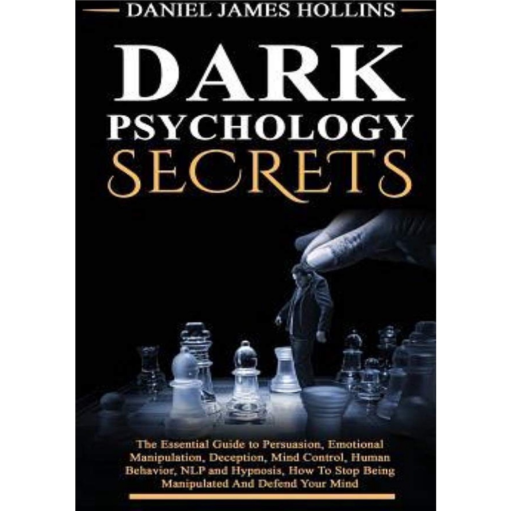 Dark Psychology Books / How to Analyze People by Daniel Spade