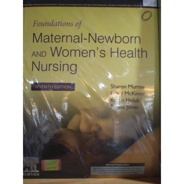 Foundations Of Maternal-Newborn AND Women's Health Nursing 7th Edition ...