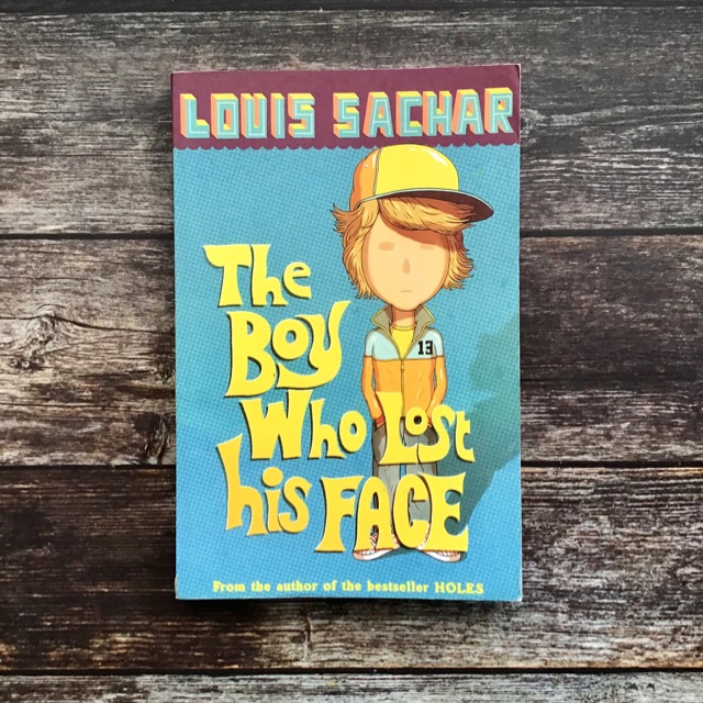 Boy Who Lost His Face [Book]
