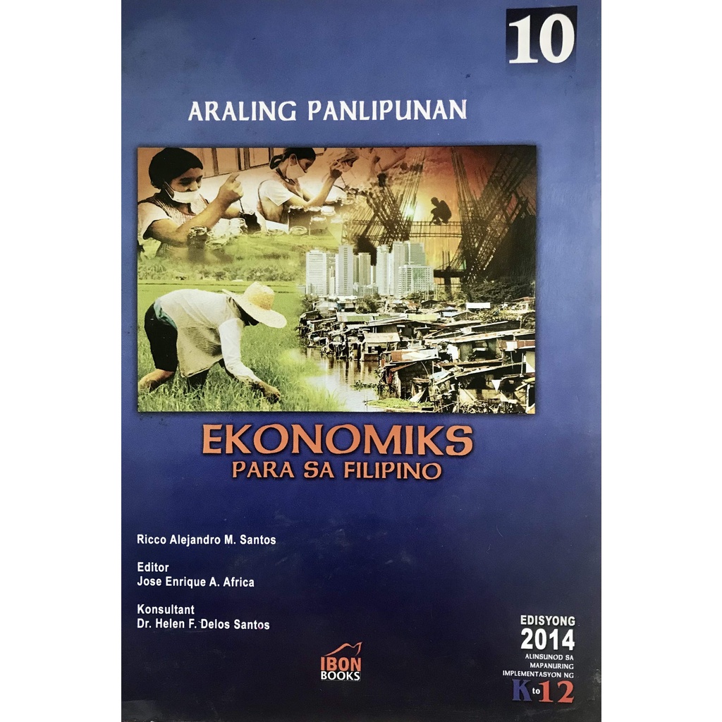 Araling Panlipunan 10 Ekonomiks Para Sa Filipino 2014 Edition Shopee Philippines 2621