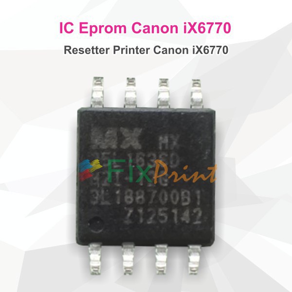 Canon ix6770 ix6770 IC Eprom Canon ix6770 Printer Resetter Shopee