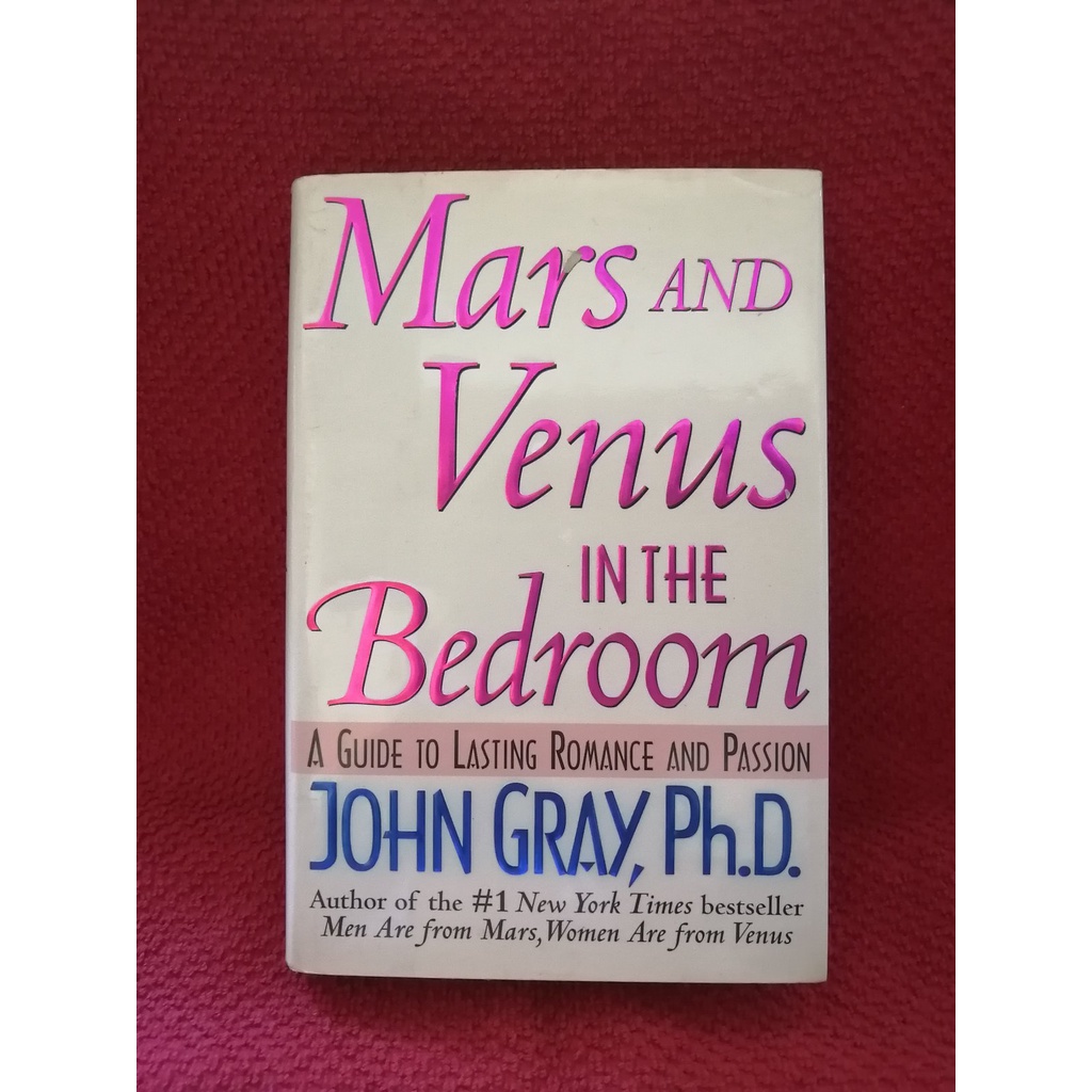 Mars and Venus in the Bedroom by John Gray (pre