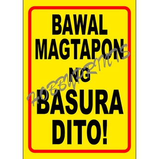 Laminated Signages Bawal Magtapon Ng Basura Signage Sign Boards Shopee Philippines