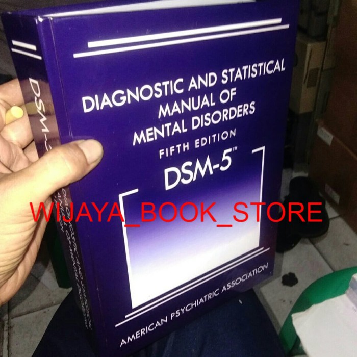 Dsm 5 DIAGNOSTIC AND STATISTICAL MANUAL OF MENTAL DISORDERS | Shopee ...