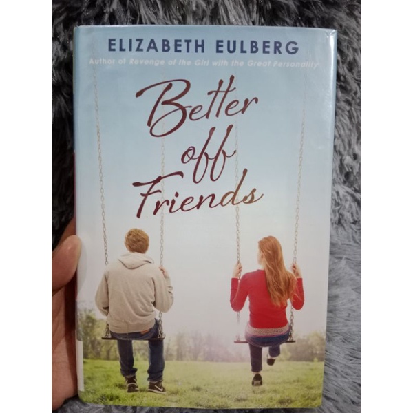 Better off Friends by Elizabeth Eulberg ( Hardcover ) | Shopee Philippines
