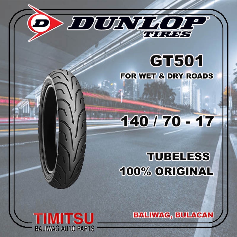 140/7017 / 140/70 R17 DUNLOP GT501 TUBELESS MOTORCYCLE TIRE Shopee