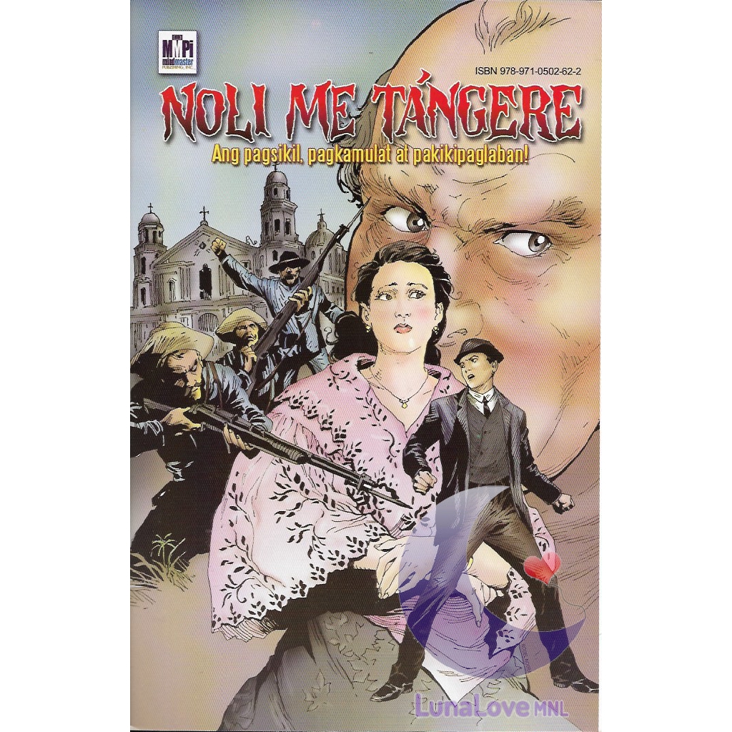 Noli Me Tangere Ang Pagsikil Pagkamulat At Pakikipaglaban Filipino Comic Book Shopee