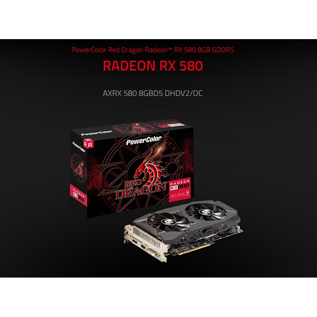 PowerColor Red Dragon Radeon™ AXRX 580 8GBD5 DHDV2/OC Video Graphics ...
