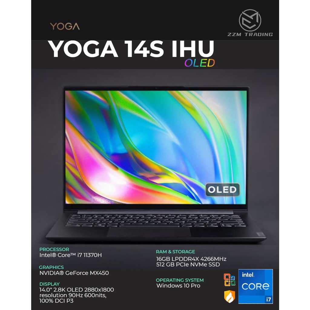 Lenovo Yoga 14s IHU 2021 Brand New Laptop 2.8K OLED i7 11370H MX450 16GB  LPDDR4X 512 GB PCIe NVMe