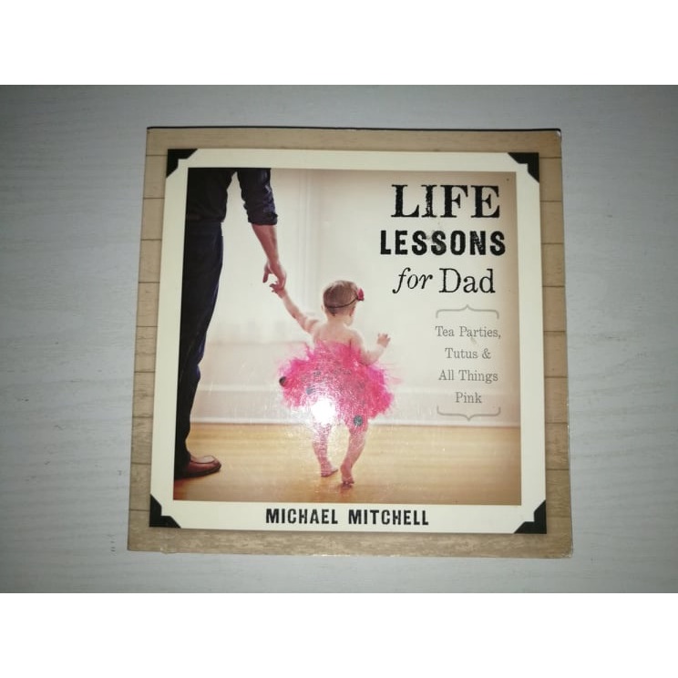 Life Lessons for Dad _ by Michael Mitchell [Book] | Shopee Philippines
