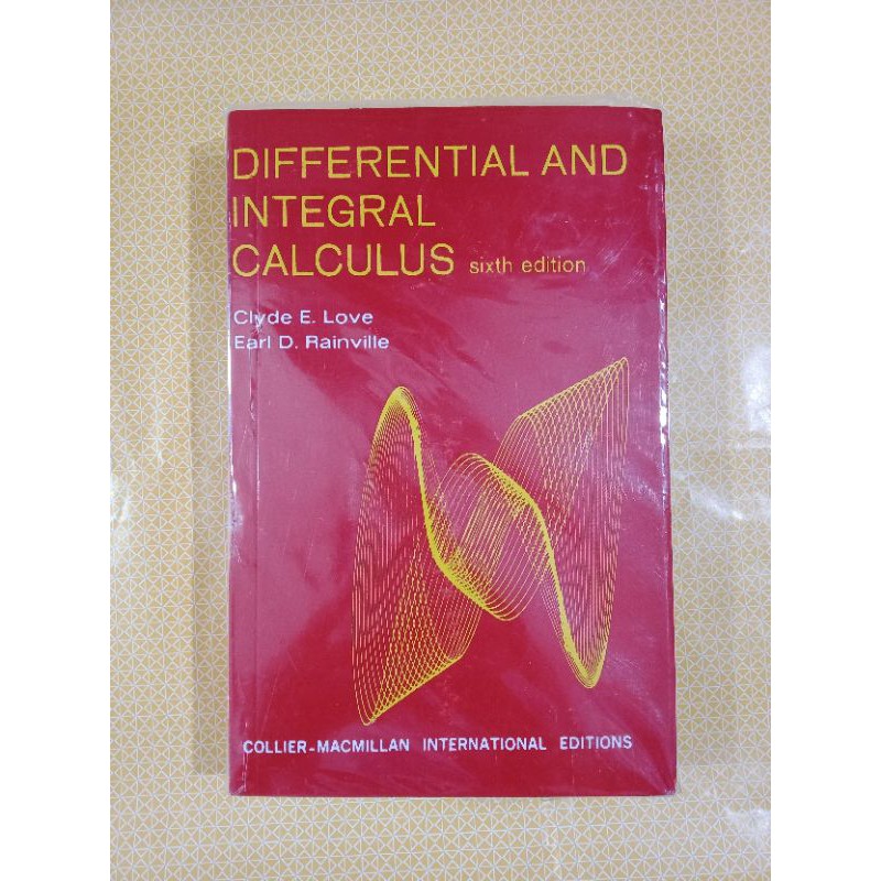 DIFFERENTIAL INTEGRAL CALCULUS (SIXTH EDITION) Shopee Philippines