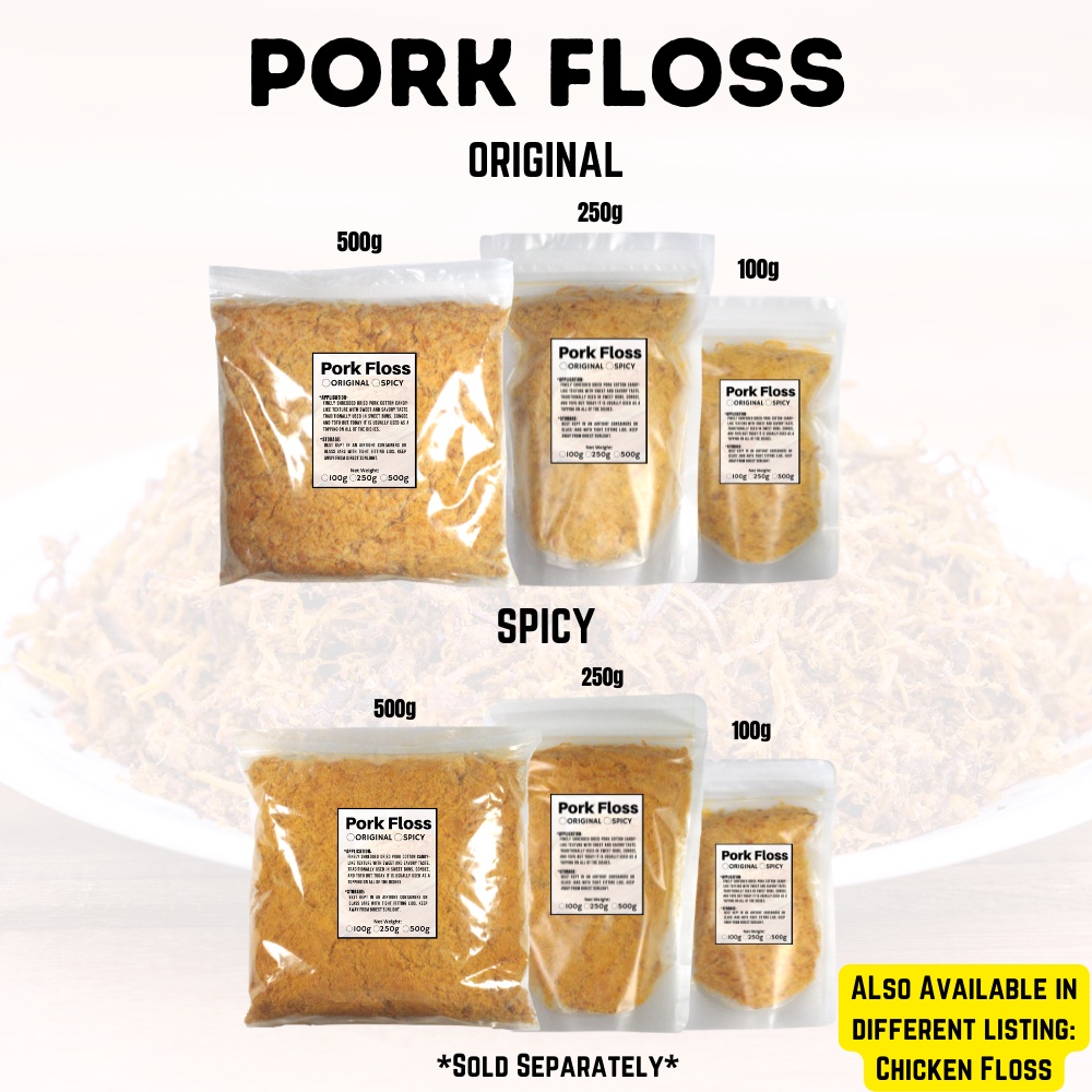 PORK FLOSS (Original or Spicy) dried meat floss 100g, 250g and 500g for