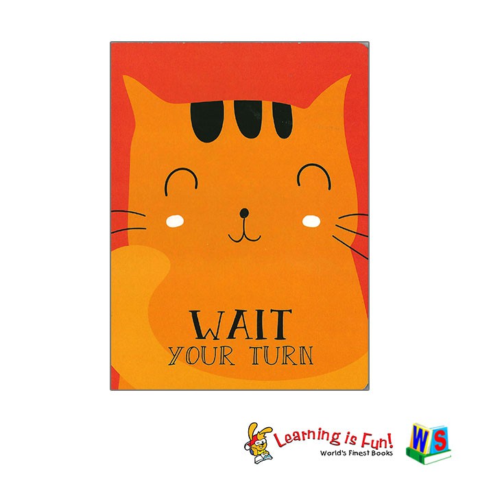 WS VALUES & VIRTUES - WAIT YOUR TURN | Shopee Philippines