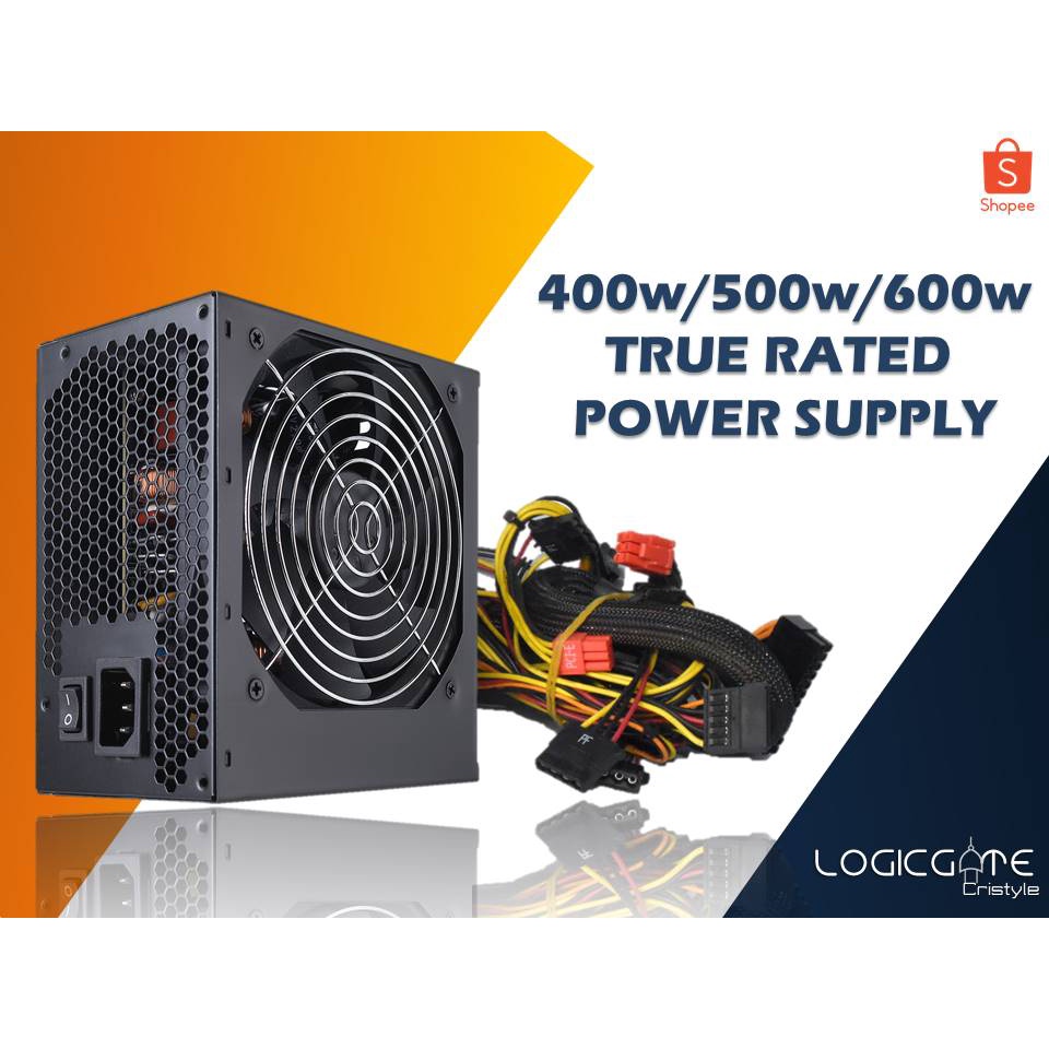 Power Supply 700w/600w/500w/400w True Rated PSU Shopee Philippines