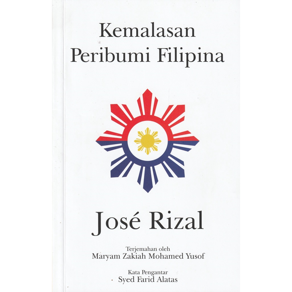 Jose RIZAL: Laziness of the Philippines Natives, Translation of the ...