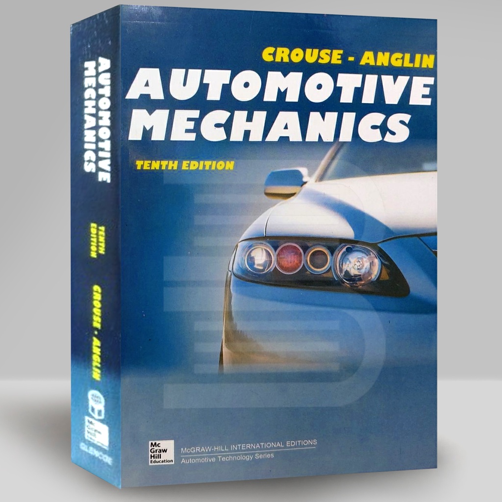 AUTOMOTIVE MECHANICS (10th Tenth Edition) Crouse Anglin Shopee