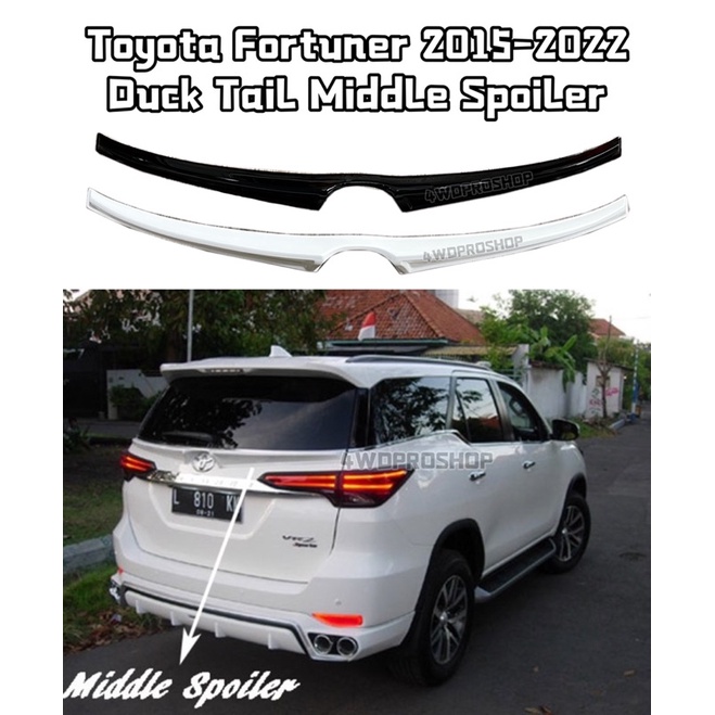 TOYOTA FORTUNER TAIL GATE MIDDLE SPOILER DUCK TAIL SPOILER 2015 + 2022 ...