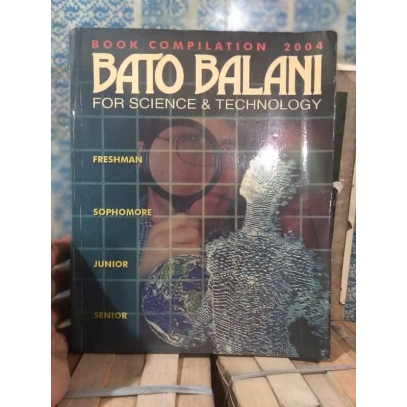 BATO BALANI FOR SCIENCE AND TECHNOLOGY (SECONDHAND) Shopee Philippines