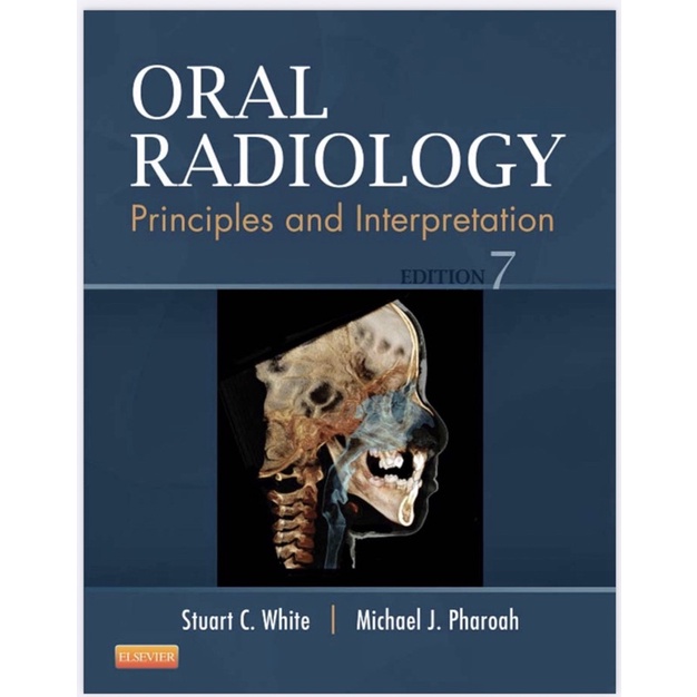 ORAL RADIOLOGY PRINCIPLES AND INTERPRETATION 7th EDITION WHITE AND ...
