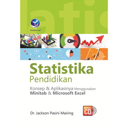 Educational Statistics, Concepts and Applications Using Minitab and ...