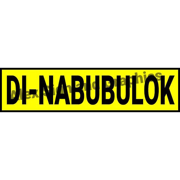 Di Nabubulok Pvc Signage 19 X 75 Inches Shopee Philippines