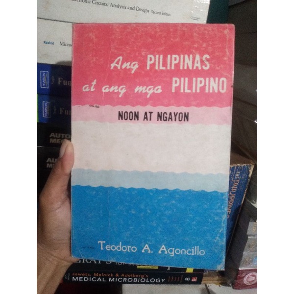 Ang Pilipinas At Ang Mga Pilipino Noon At Ngayon By Agoncillo Shopee