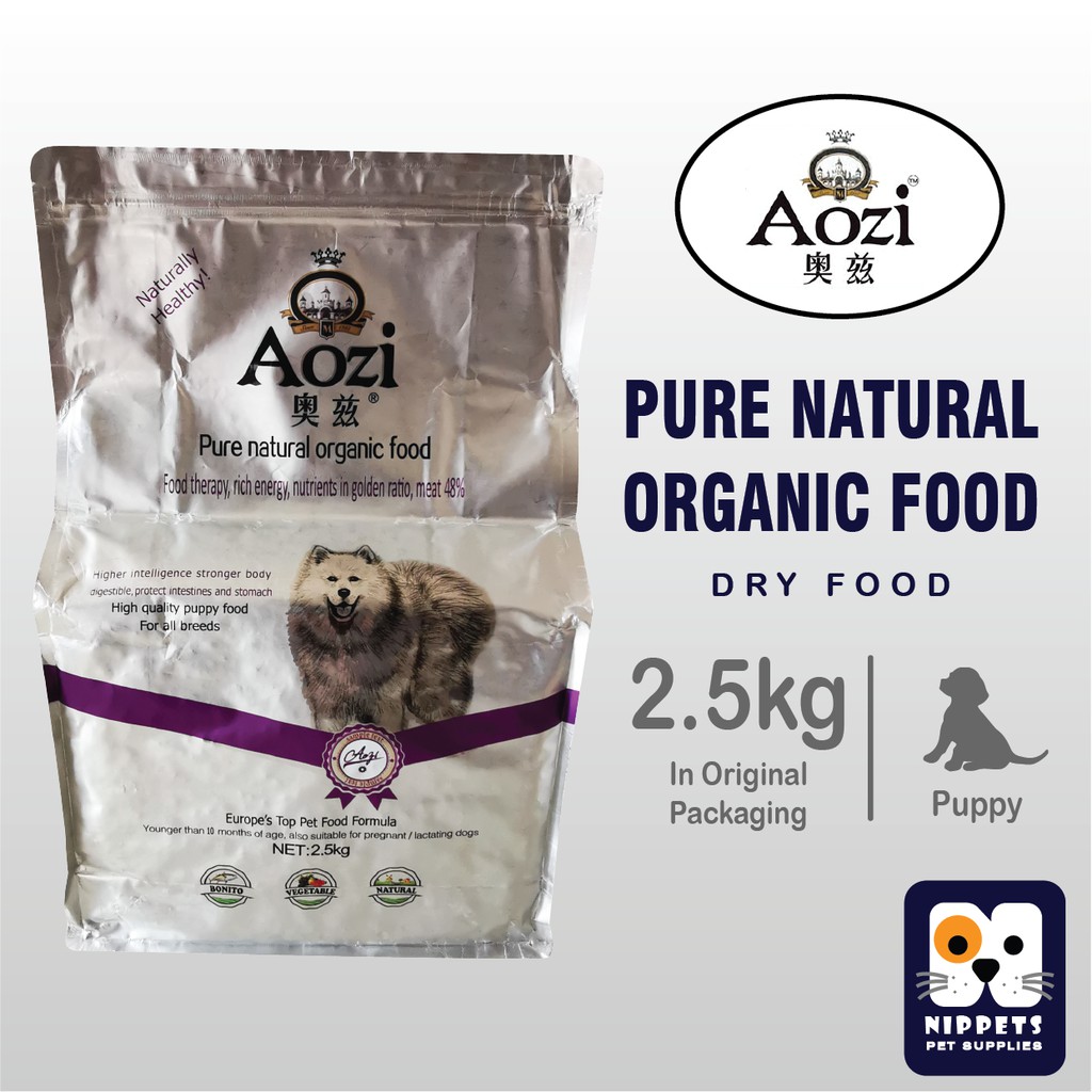 AOZI Pure Natural Organic Dry Dog Food for Puppy and Pregnant 2.5kg Shopee Philippines