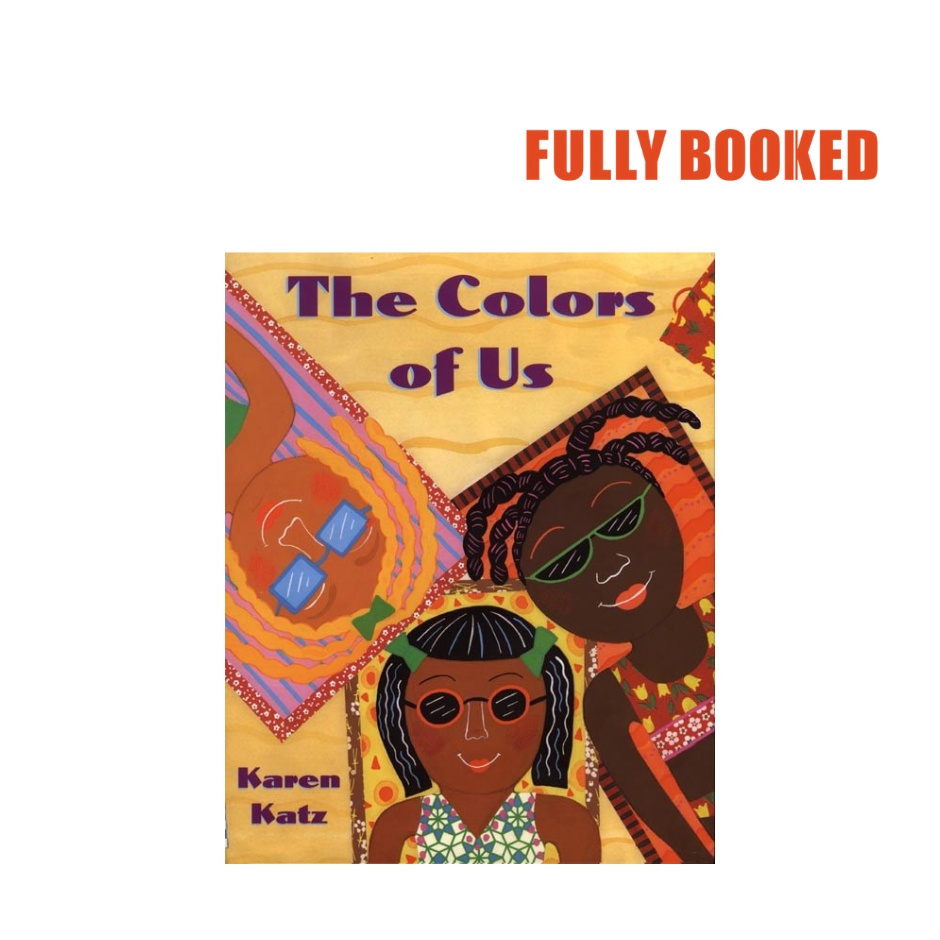 The Colors of Us (Paperback) by Karen Katz Shopee Philippines
