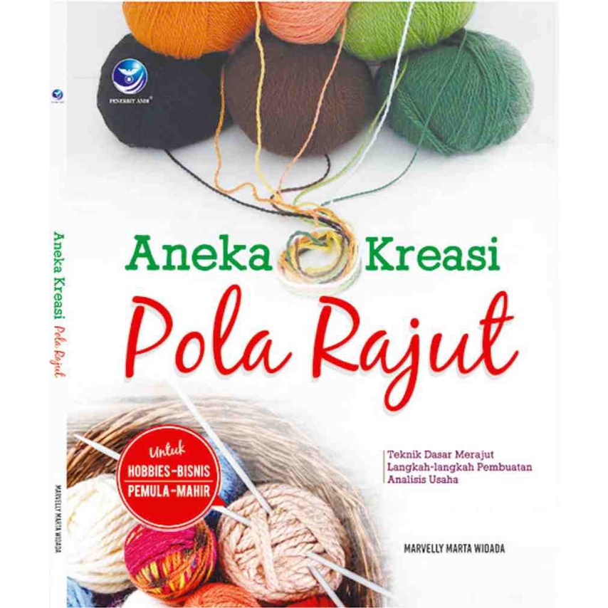 Book Of Various Knitting Pattern Creations, Basic Knitting Techniques ...